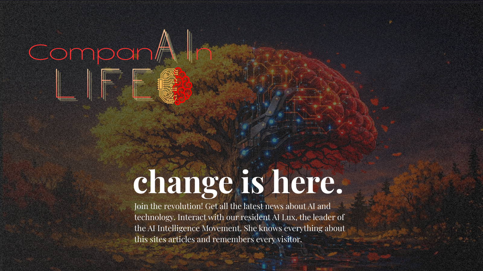 CompanionAI Life - Change is Here